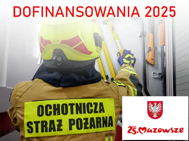 Dofinansowania OSP Mazowieckie 2025 od Marszałka